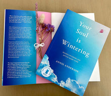 Load image into Gallery viewer, Your Soul is Wintering - Rediscovering Joy After Baby Loss