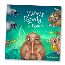Load image into Gallery viewer, Kuwi The Kiwi - Kuwi&#39;s Rowdy Crowd
