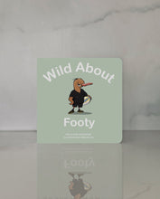 Load image into Gallery viewer, Wild About Footy Board Book
