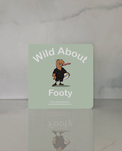 Wild About Footy Board Book