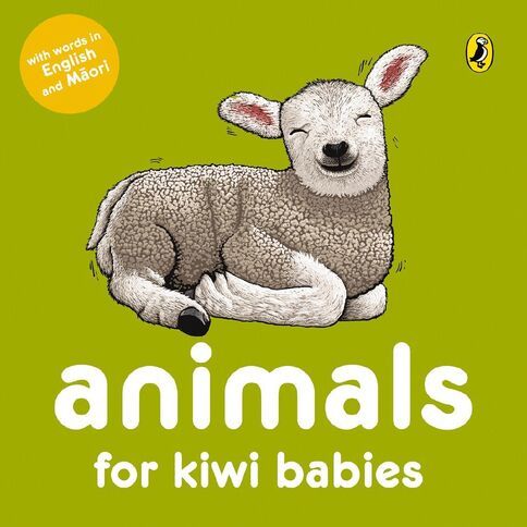 Animals for Kiwi Babies Board Book - Words in English & Maori