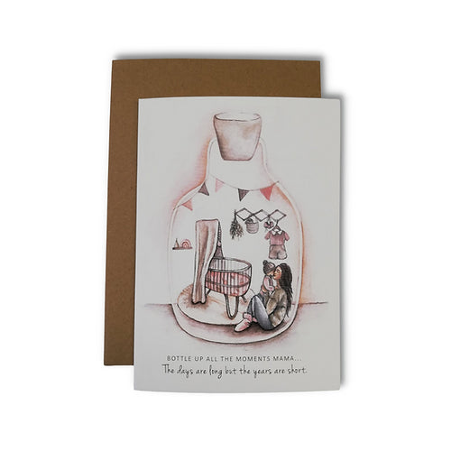 Mama + Me Bottle up all the moments Card
