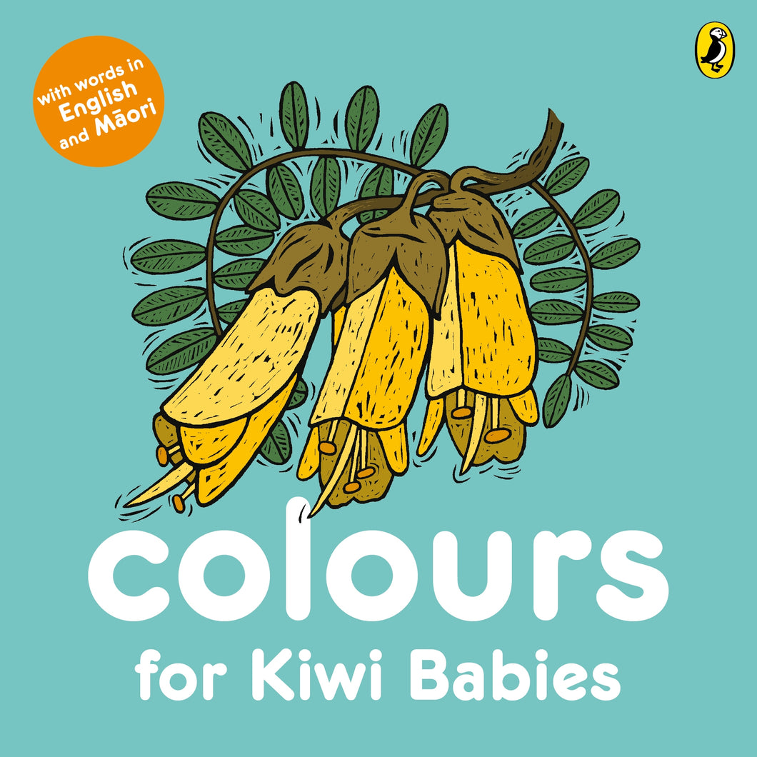 Colours for Kiwi Babies Board Book - Words in English & Maori