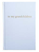 Load image into Gallery viewer, Forget Me Not Keepsake Journals - To My Grandchildren
