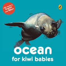 Load image into Gallery viewer, Ocean for Kiwi Babies Board Book - Words in English &amp; Maori
