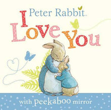 Load image into Gallery viewer, Peter Rabbit I Love You Board Book
